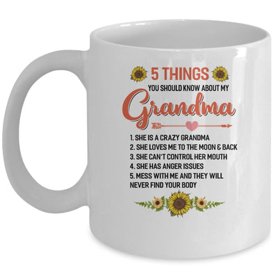 5 Things You Should Know About My Grandma Mug Coffee Mug | Teecentury.com