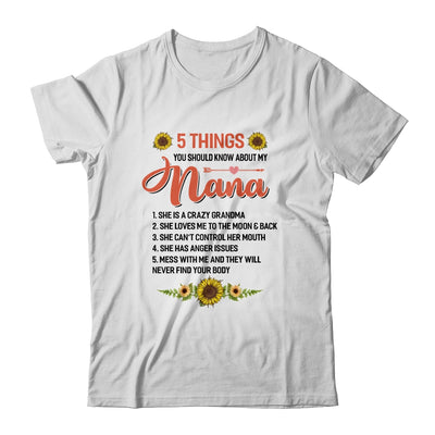 5 Things You Should Know About My Nana T-Shirt & Hoodie | Teecentury.com