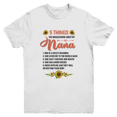 5 Things You Should Know About My Nana Youth Youth Shirt | Teecentury.com