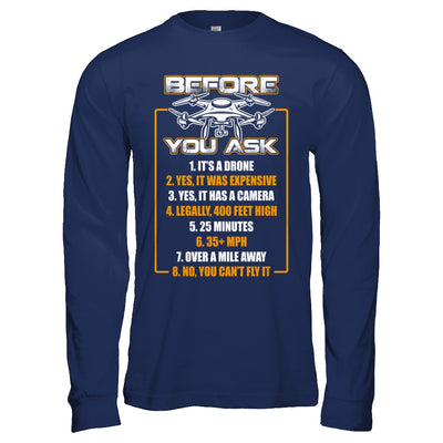 Before You Ask Drone Funny T-Shirt & Hoodie | Teecentury.com