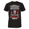 I'm Not A Perfect Man I Was Born In December Own Guns T-Shirt & Hoodie | Teecentury.com