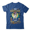 Did Someone Say Treat Bulldog Halloween Costume T-Shirt & Hoodie | Teecentury.com