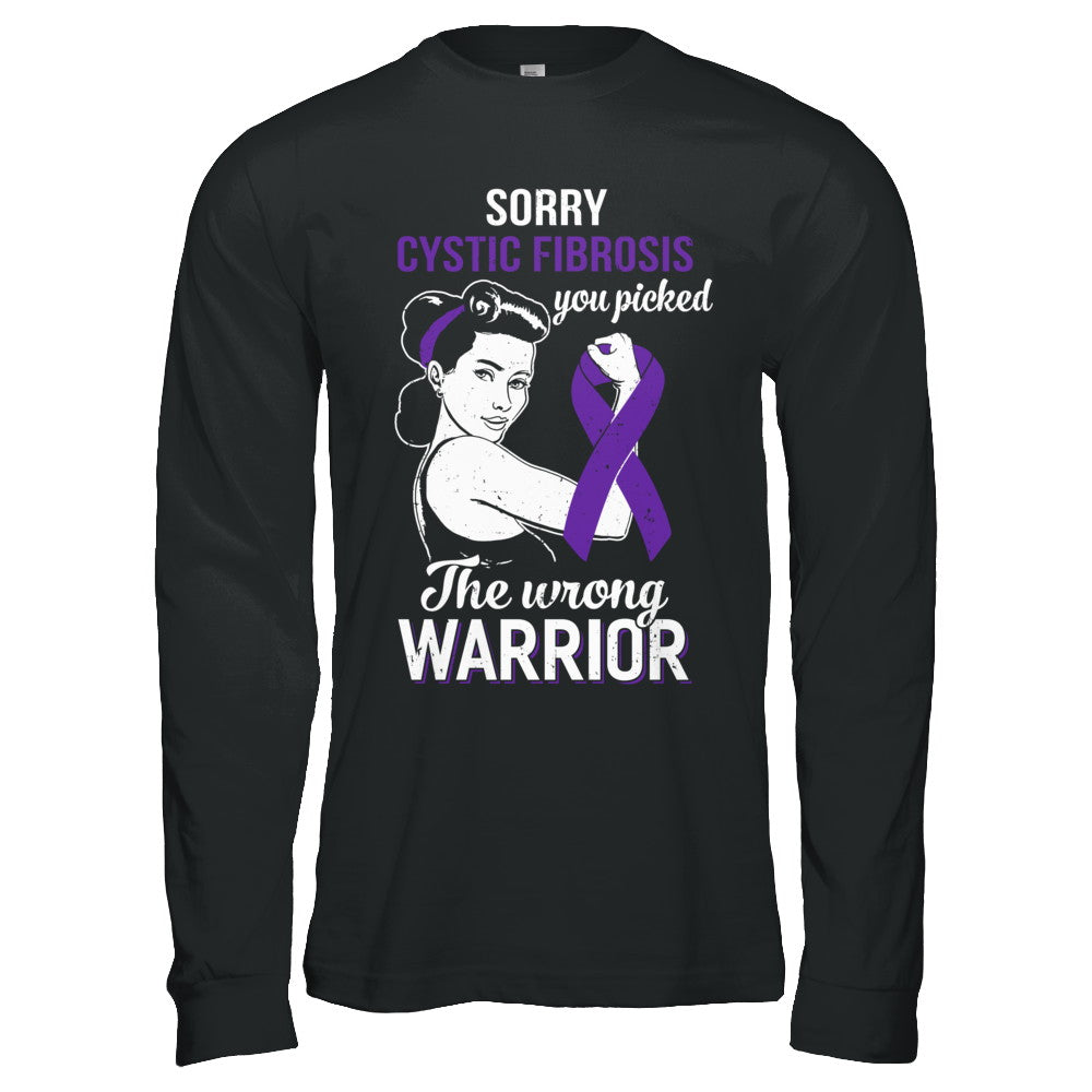 Sorry Cystic Fibrosis You Picked The Wrong Warrior Cystic Fibrosis T-Shirt & Hoodie | Teecentury.com
