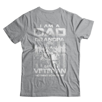 I Am A Dad Grandpa And A Veteran Nothing Scare Me T-Shirt & Hoodie | Teecentury.com