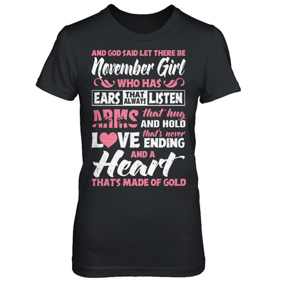 And God Said Let There Be November Girl Ears Arms Love Heart T-Shirt & Hoodie | Teecentury.com