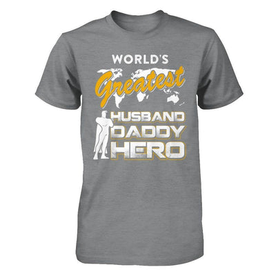 World's Greatest Husband Daddy Hero T-Shirt & Hoodie | Teecentury.com