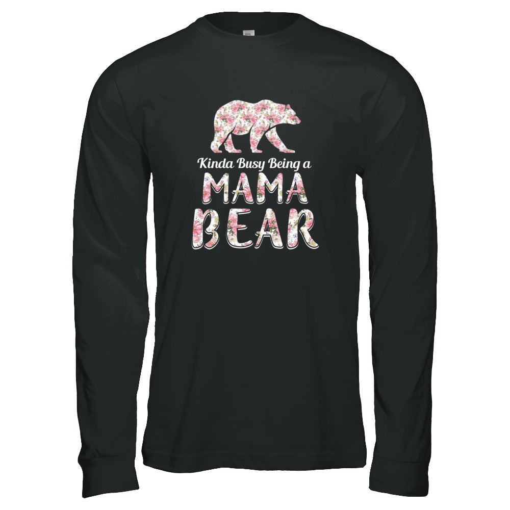 Mama Bear Dinosaur Kinda Busy Being A Mamabear T-Shirt & Tank Top | Teecentury.com