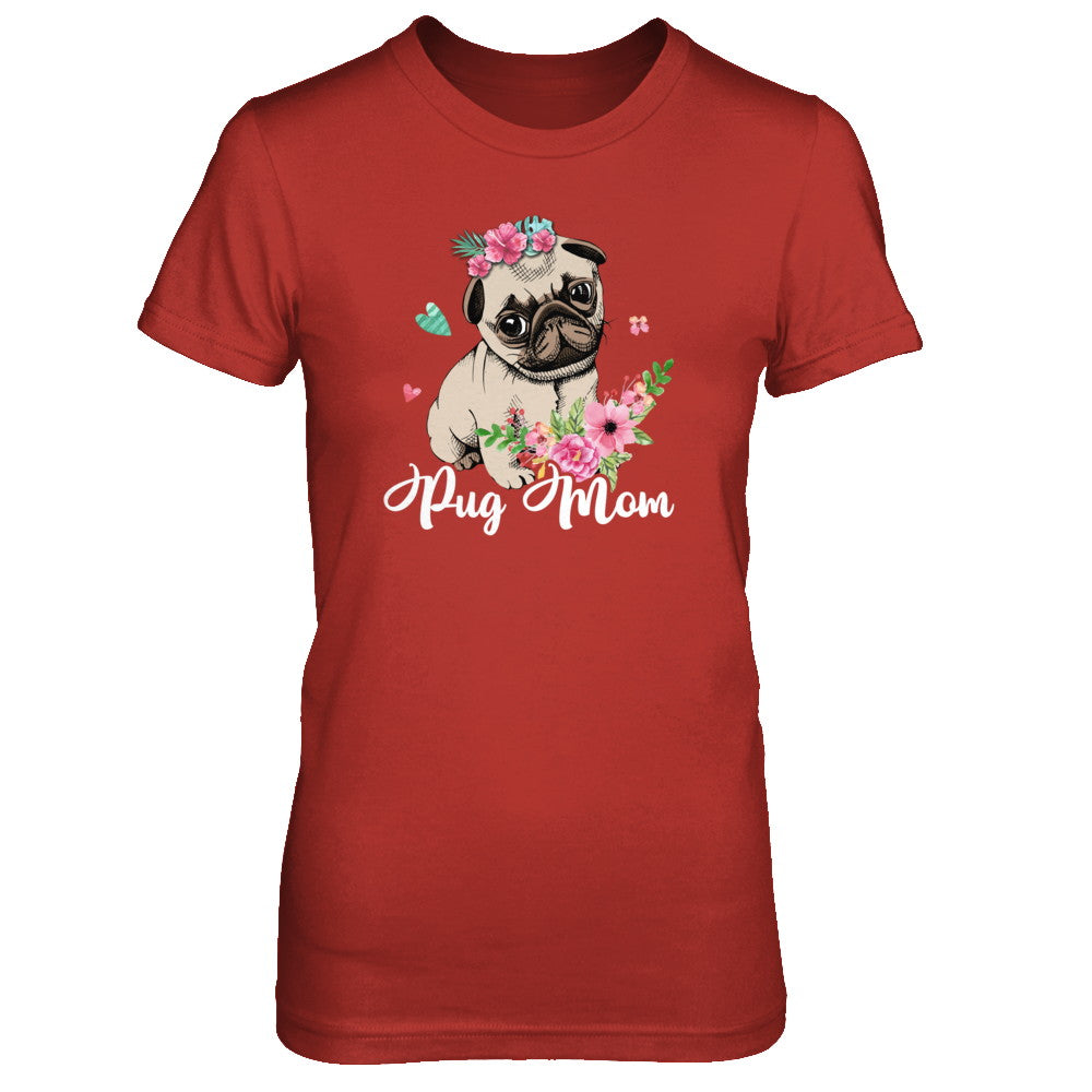Pug Mom Funny Dog Mom Gift Idea T-Shirt & Tank Top | Teecentury.com