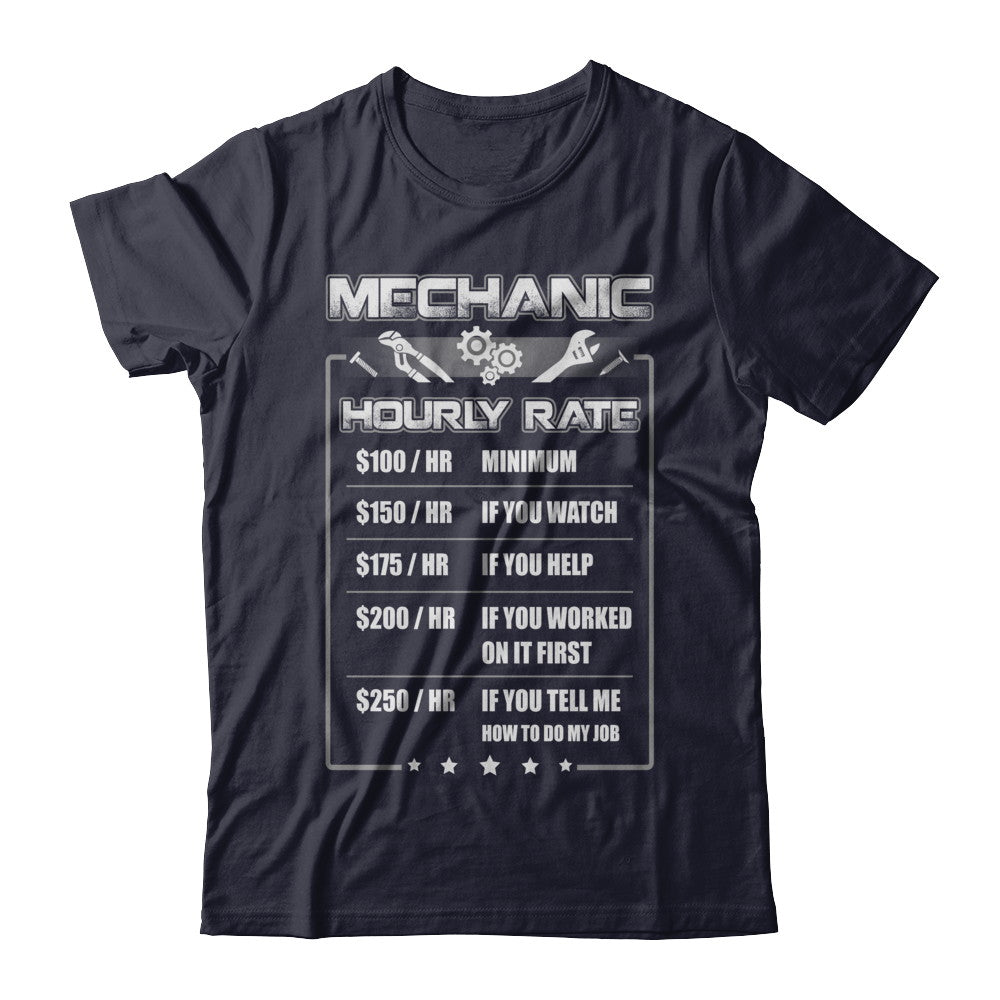 Funny Mechanic Hourly Rate T-Shirt & Hoodie | Teecentury.com