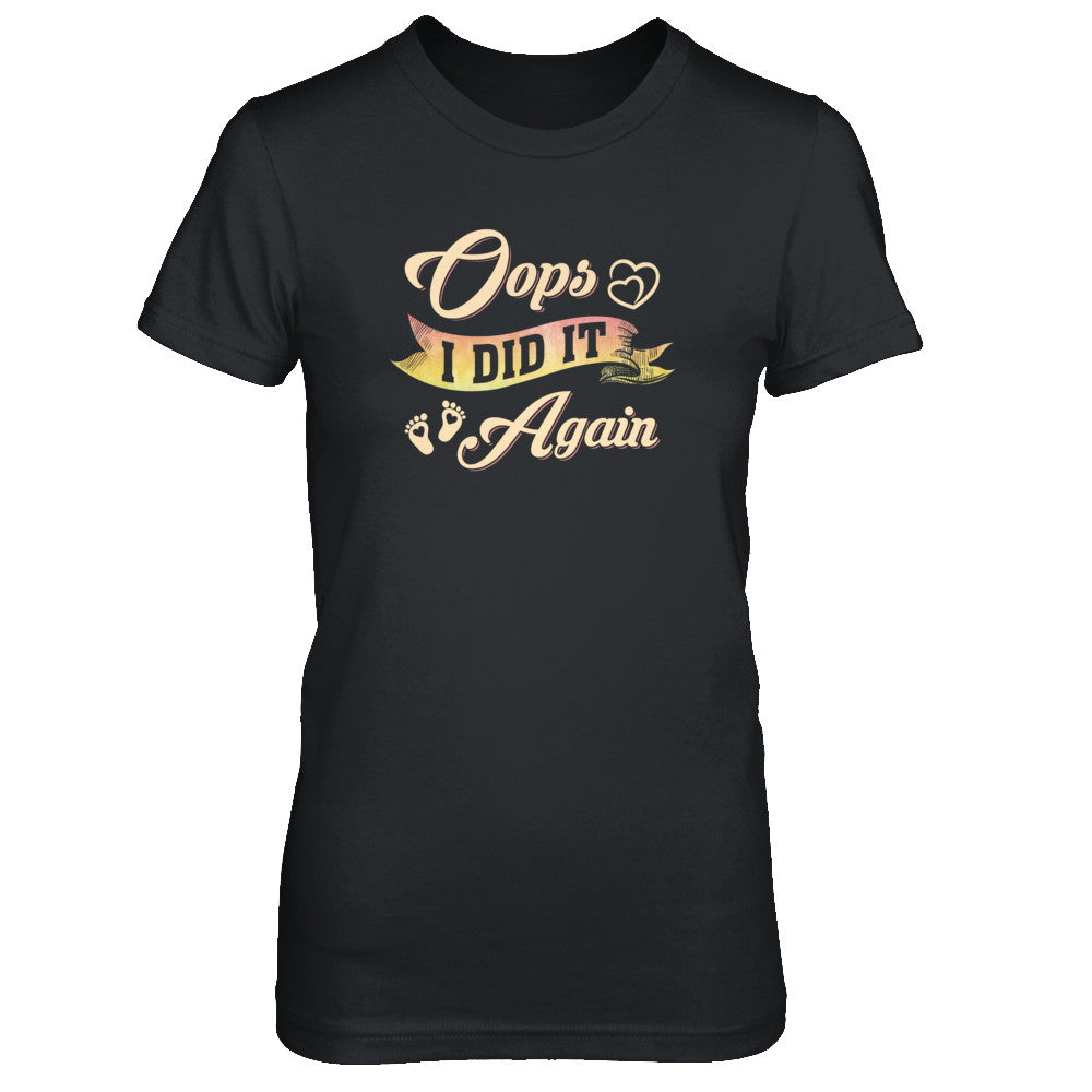 Oops I Did It Again Baby Feet Heart Pregnancy Bump T-Shirt & Tank Top | Teecentury.com