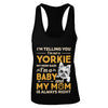 Yorkie I'm Telling You I'm Not A Yorkie My Mom Said T-Shirt & Tank Top | Teecentury.com