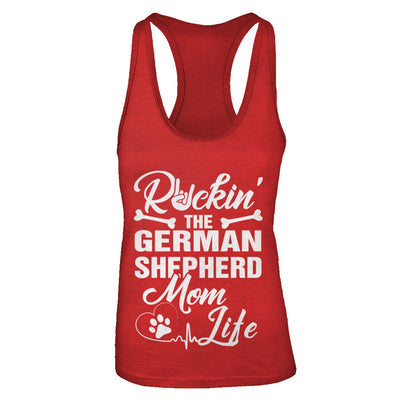 Rockin The German Shepherd Mom Life T-Shirt & Tank Top | Teecentury.com