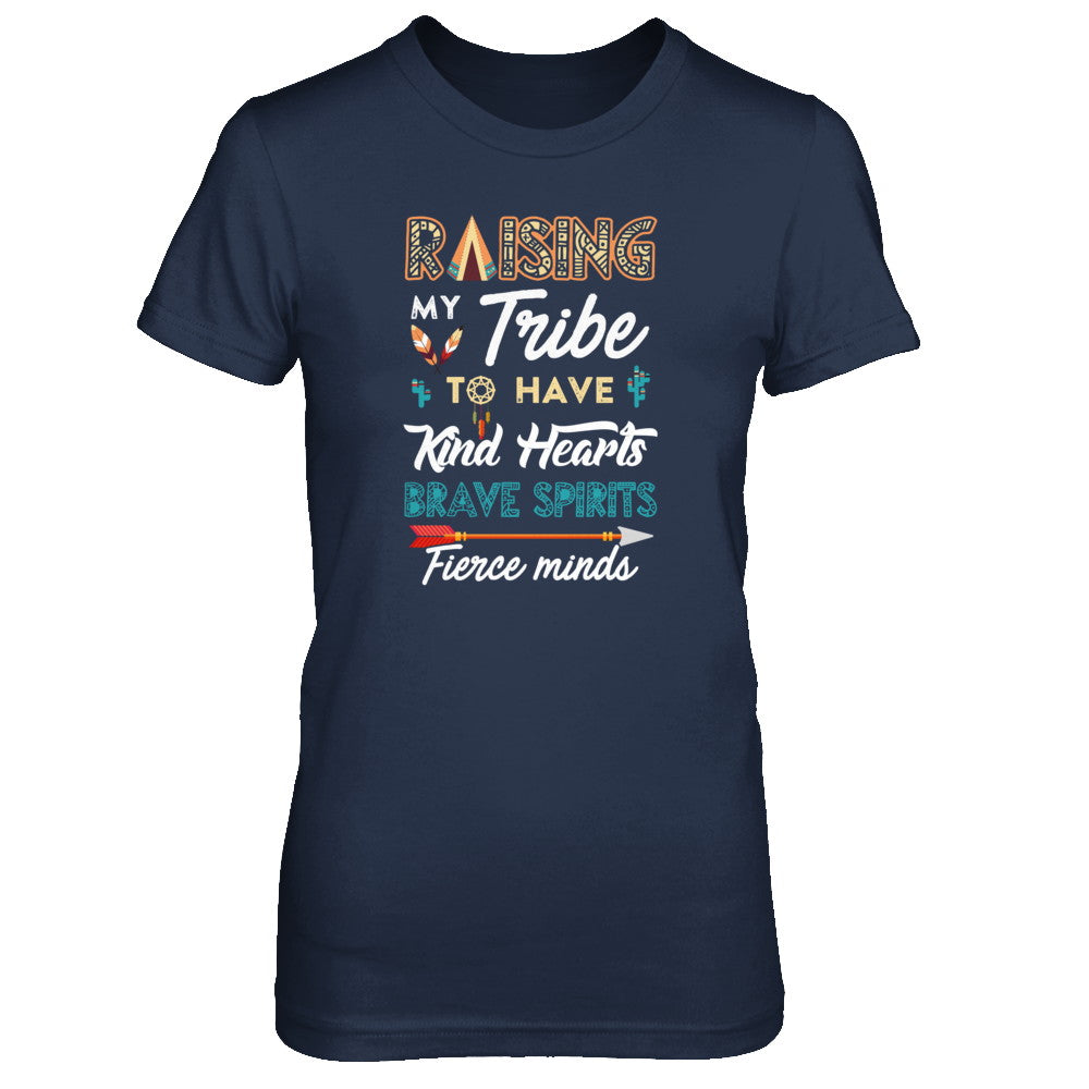 Raising My Tribe To Have Kind Hearts Brave T-Shirt & Tank Top | Teecentury.com
