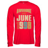 Vintage Retro Awesome Since June 1998 24th Birthday T-Shirt & Hoodie | Teecentury.com