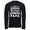 My Greatest Blessings Call Me Papa T-Shirt & Hoodie | Teecentury.com