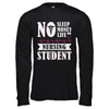 No Sleep No Money No Life Nursing Student T-Shirt & Hoodie | Teecentury.com