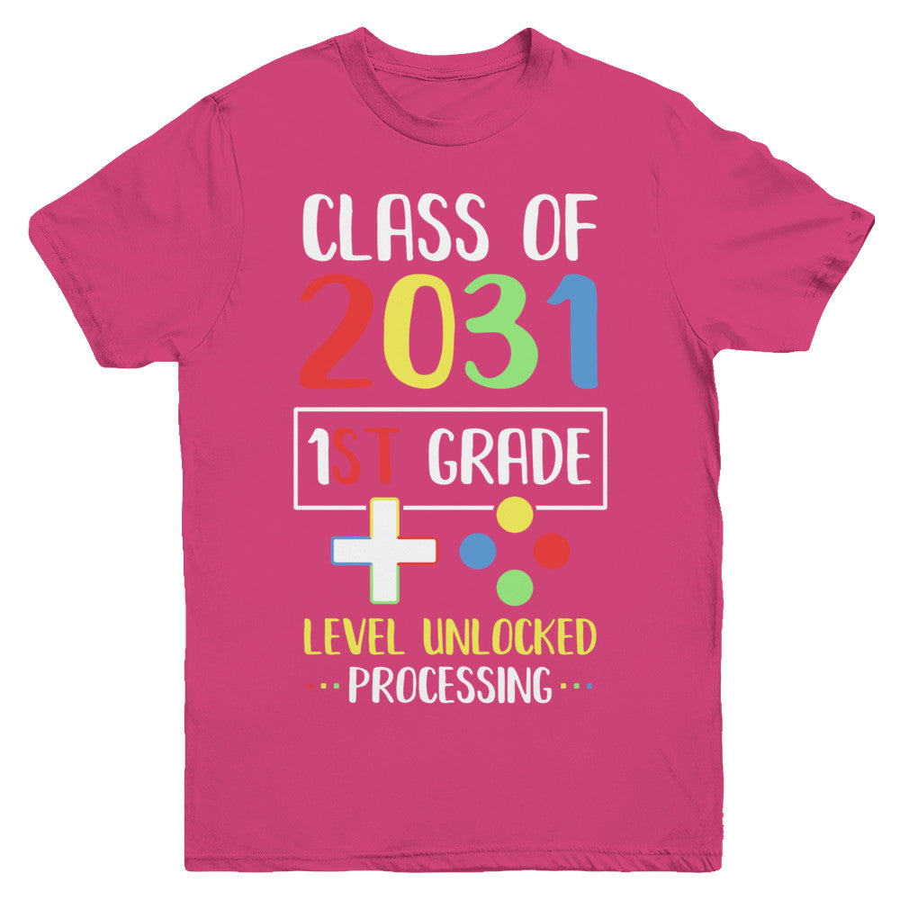 Class Of 2031 1st Grade Level Unlock Gaming Back Go School Youth Youth Shirt | Teecentury.com