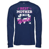 Best Mother In The World T-Shirt & Hoodie | Teecentury.com