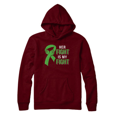 Her Fight Is My Fight Liver Cancer Green Lymphoma Awareness T-Shirt & Hoodie | Teecentury.com