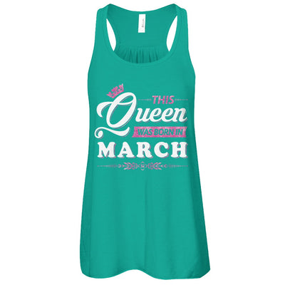 This Queen Was Born In March T-Shirt & Tank Top | Teecentury.com