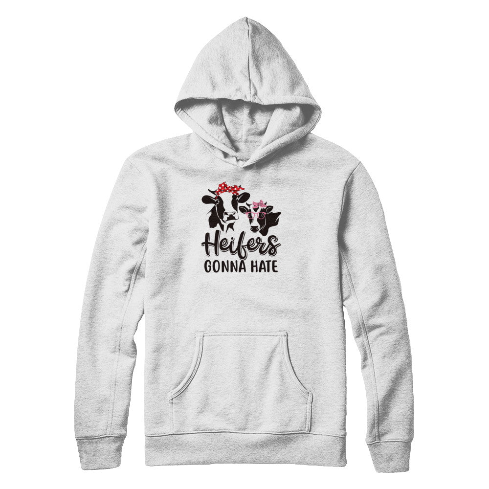 Funny Farmer Women Girls Cows Heifers Gonna Hate T-Shirt & Tank Top | Teecentury.com