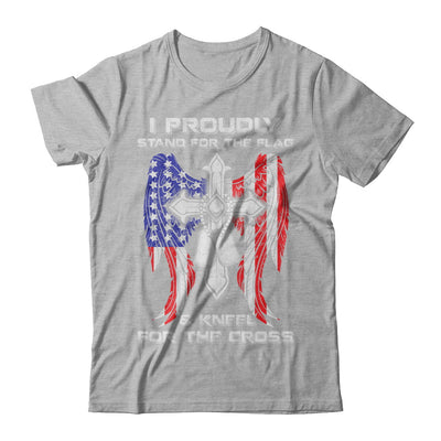 Veteran I Proudly Stand For The Flag Kneel For The Cross T-Shirt & Hoodie | Teecentury.com