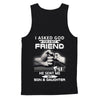 I Asked God For A Best Friend He Sent Me My Son & Daughter T-Shirt & Hoodie | Teecentury.com