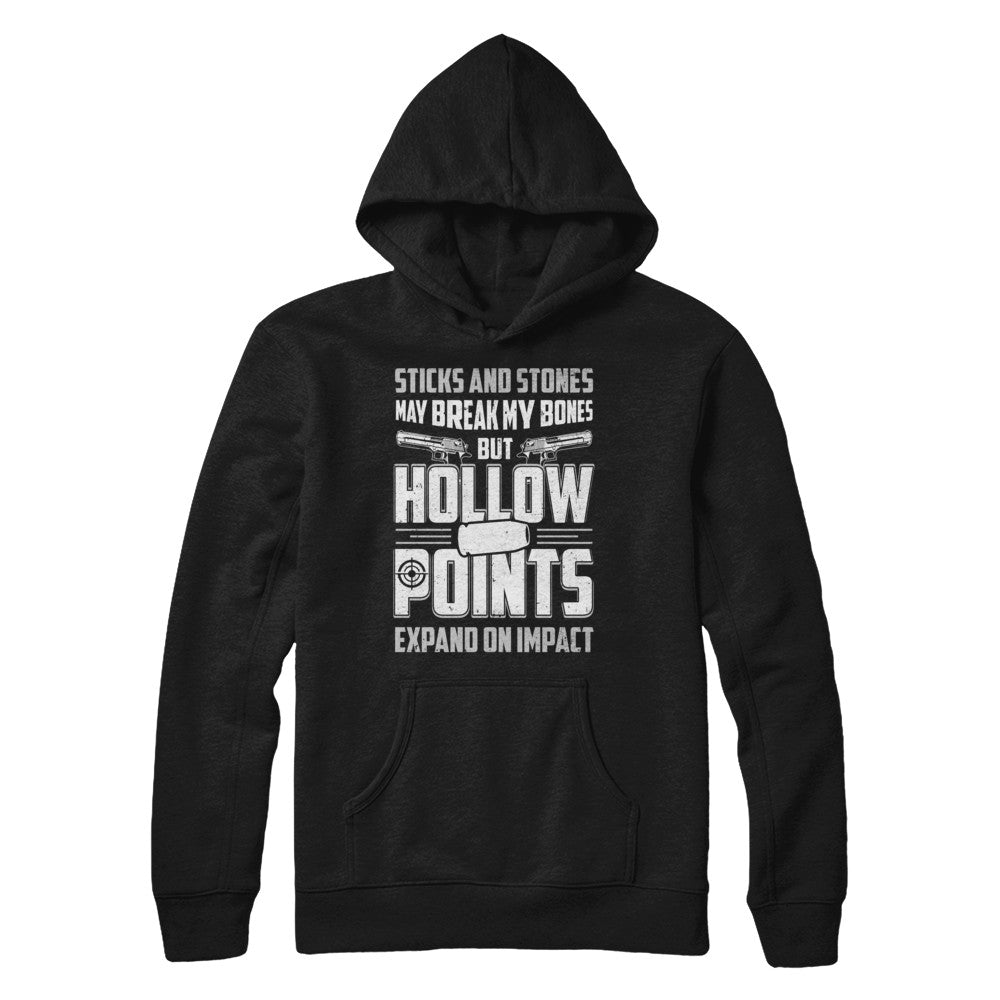 Gun Sticks And Stones Hollow Points T-Shirt & Hoodie | Teecentury.com