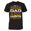 I'm A Proud Dad Of A Freaking Awesome Daughter T-Shirt & Hoodie | Teecentury.com