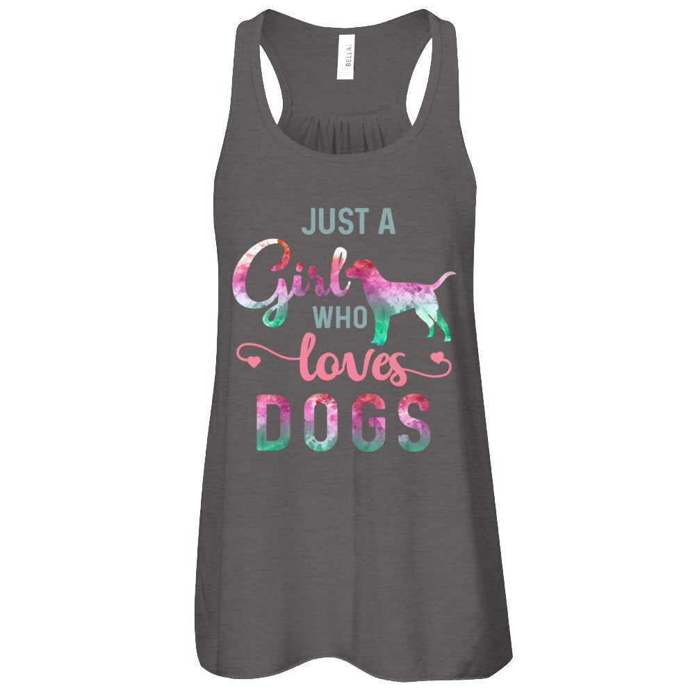 Just A Girl Who Loves Dogs Dog Lover T-Shirt & Tank Top | Teecentury.com