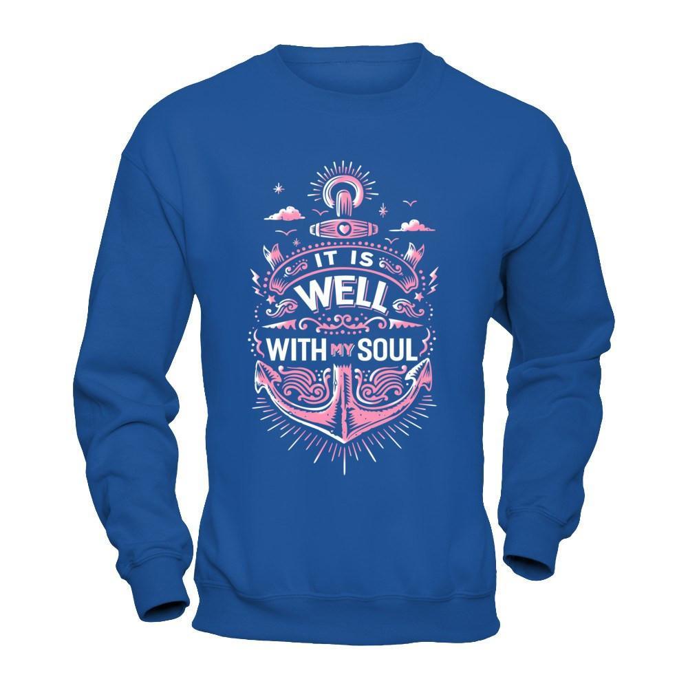 It Is Well With My Soul T-Shirt & Hoodie | Teecentury.com