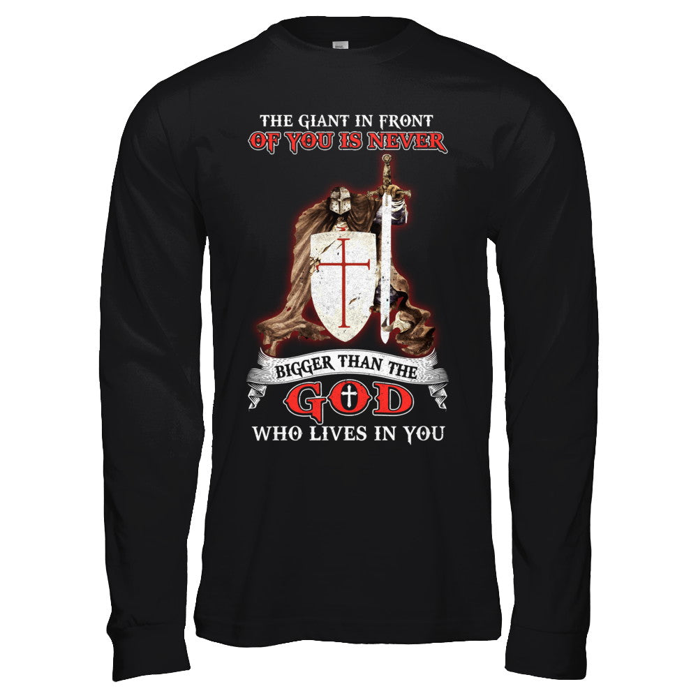 Knight Templar The Giant In Front Never Bigger Than The God T-Shirt & Hoodie | Teecentury.com