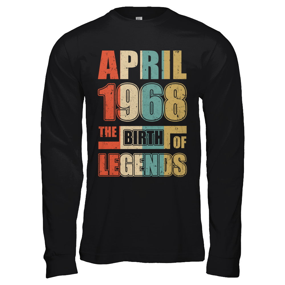 Vintage Retro April 1968 Birth Of Legends 54th Birthday T-Shirt & Hoodie | Teecentury.com