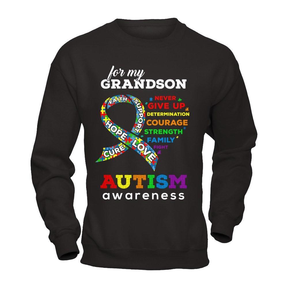 Autism Awareness For My Grandson Love Hope Faith Cure Support T-Shirt & Hoodie | Teecentury.com