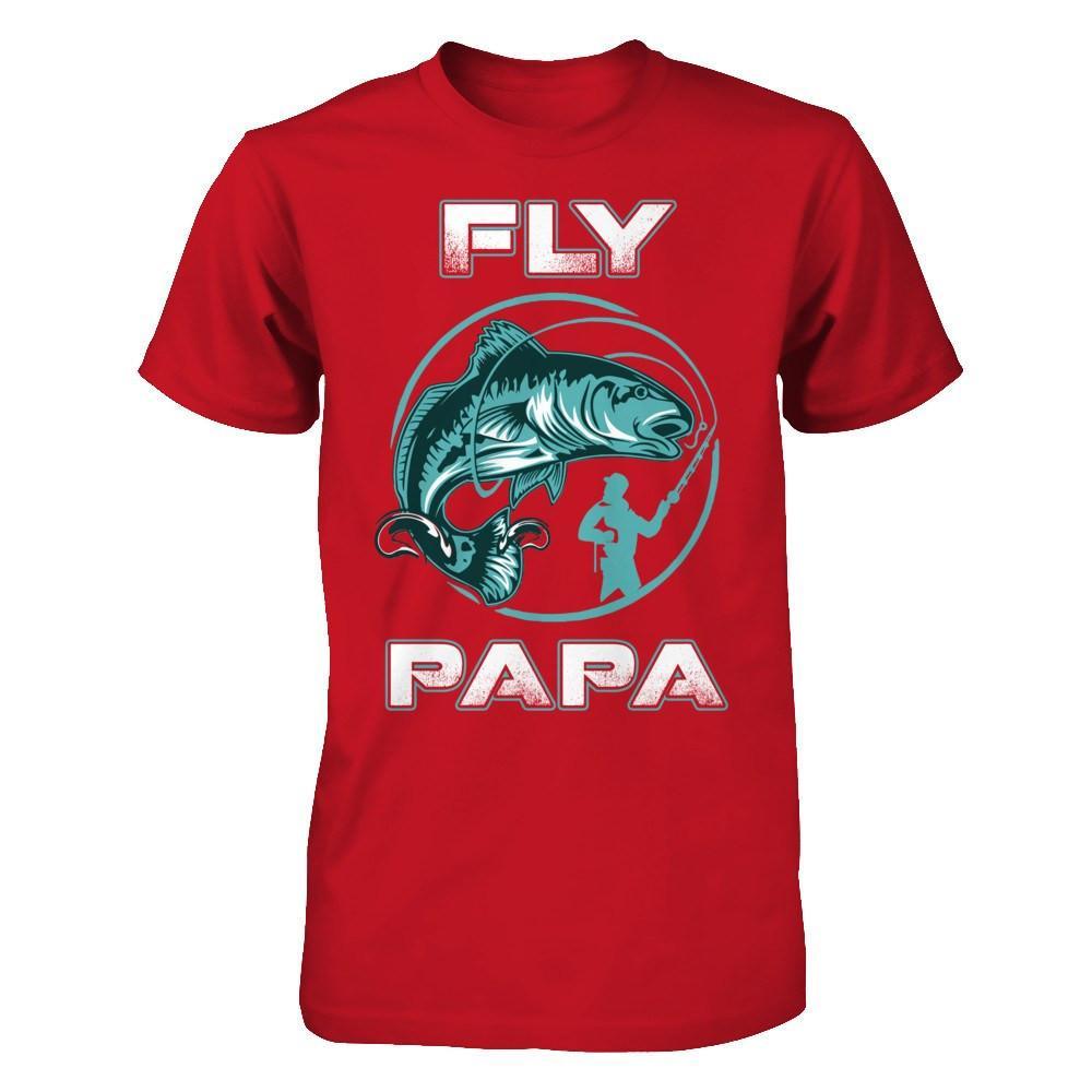 Fly Fishing Papa T-Shirt & Hoodie | Teecentury.com
