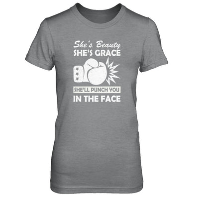 She's Beauty She's Grace She'll Punch You In The Face T-Shirt & Tank Top | Teecentury.com
