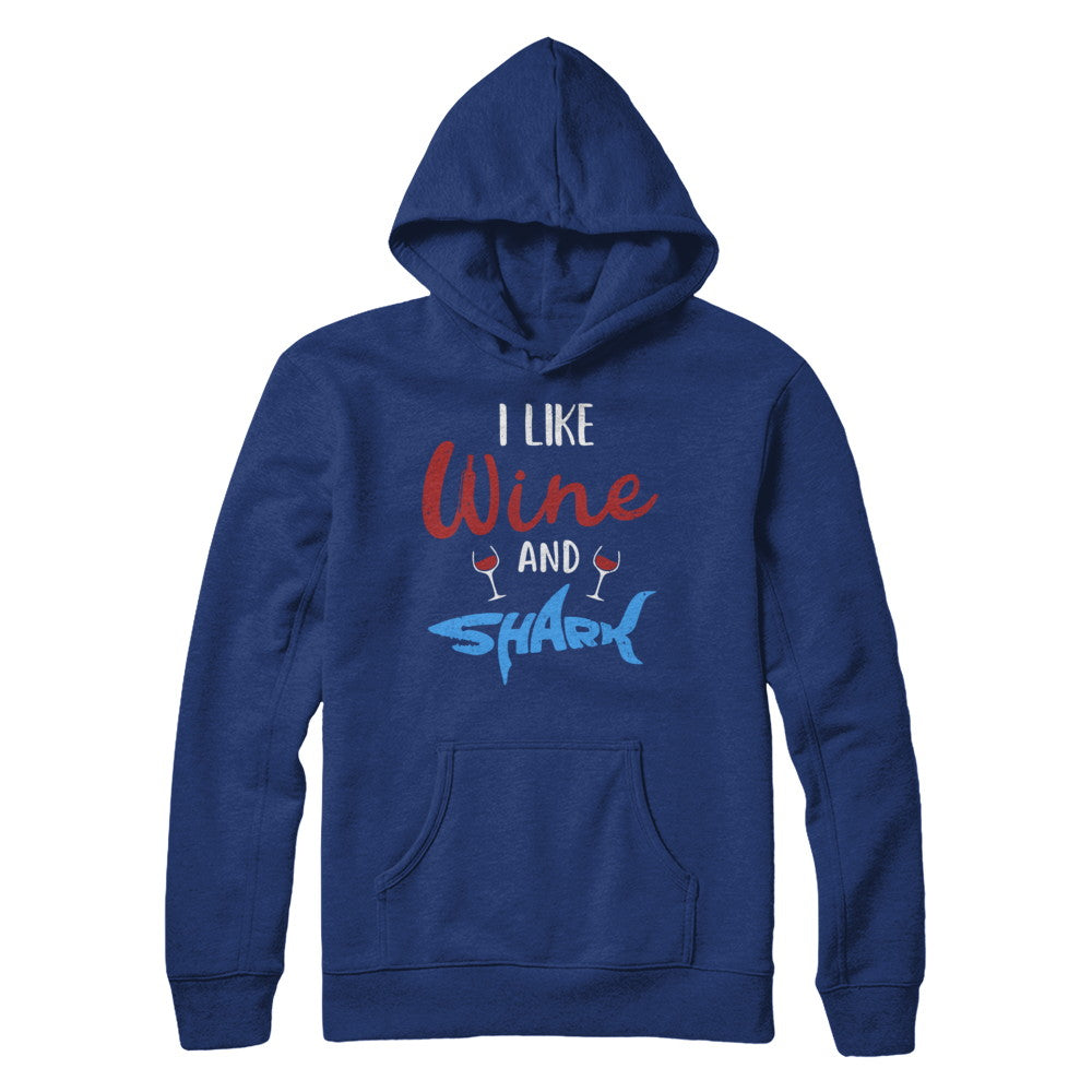 Funny Ocean I Like Wine And Sharks Gift T-Shirt & Hoodie | Teecentury.com