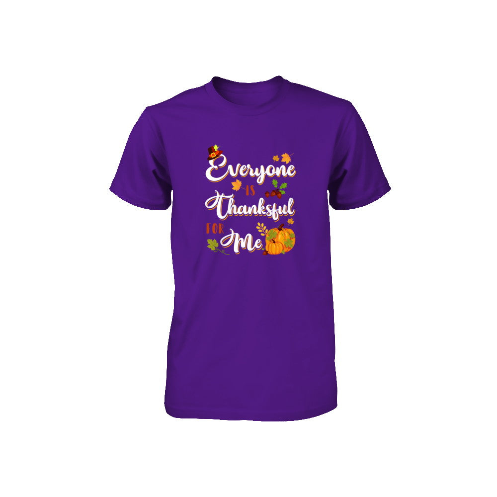 Everyone Is Thankful For Me Thanksgiving Day Youth Youth Shirt | Teecentury.com