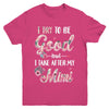 Toddler Kids I Try To Be Good But I Take After My Mimi Youth Youth Shirt | Teecentury.com