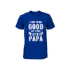 Toddler Kids I Try To Be Good But I Take After My Papa Youth Youth Shirt | Teecentury.com