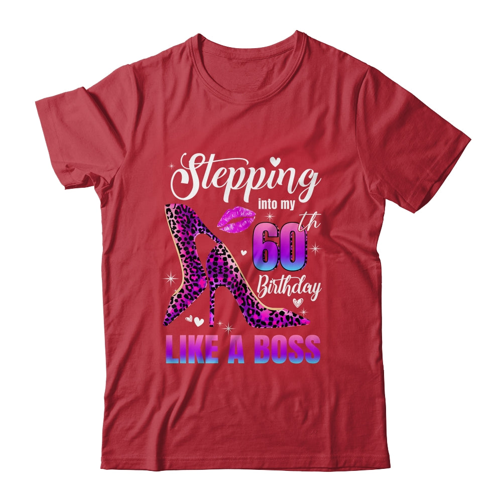 60 And Fabulous High Heels Stepping Into My 60th Birthday Shirt & Tank Top | teecentury