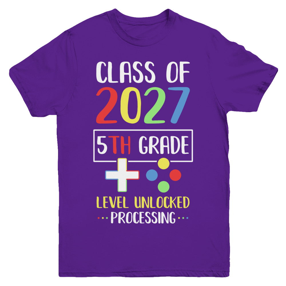 Class Of 2027 5th Grade Level Unlock Gaming Back Go School Youth Youth Shirt | Teecentury.com