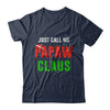 Santa PaPaw Claus Matching Family Christmas Pajamas T-Shirt & Sweatshirt | Teecentury.com