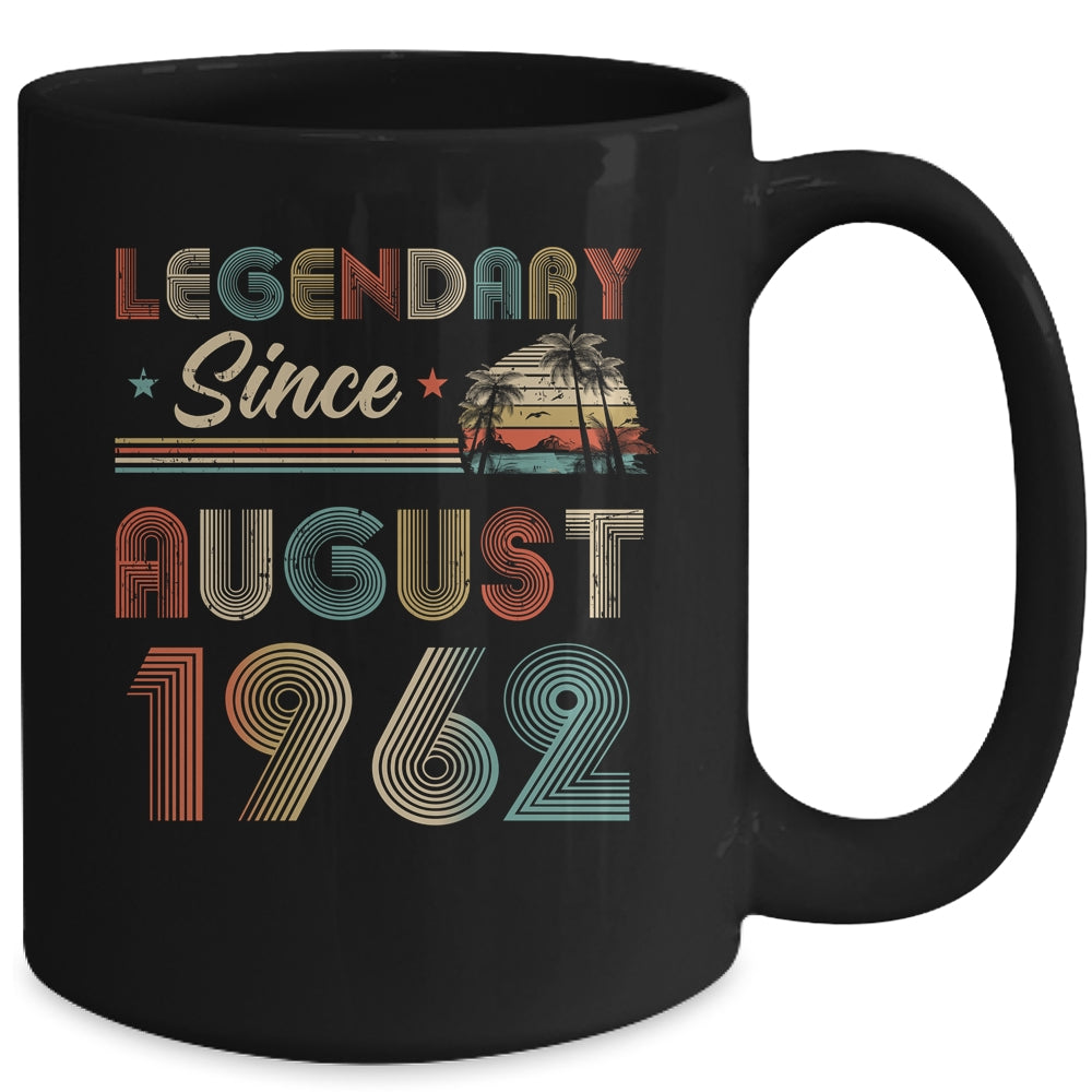 60th Birthday 60 Years Old Legendary Since August 1962 Mug Coffee Mug | Teecentury.com