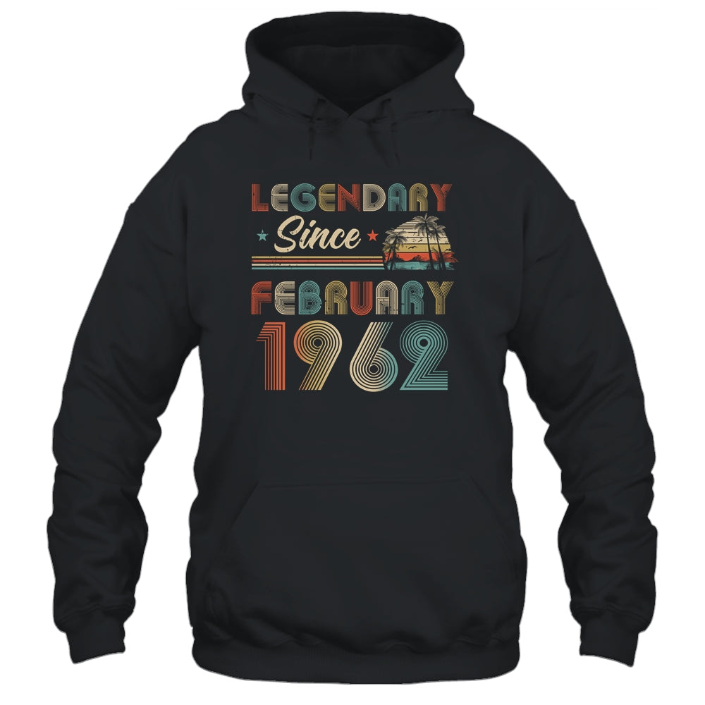 60th Birthday 60 Years Old Legendary Since February 1962 T-Shirt & Hoodie | Teecentury.com