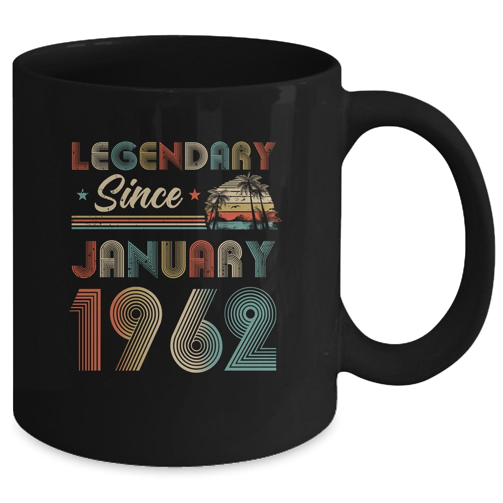 60th Birthday 60 Years Old Legendary Since January 1962 Mug Coffee Mug | Teecentury.com