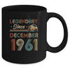 61th Birthday Gift 61 Years Old Legendary Since December 1961 Mug Coffee Mug | Teecentury.com