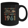 61th Birthday Gift 61 Years Old Legendary Since September 1961 Mug Coffee Mug | Teecentury.com