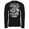 I Love More Than Being A Veteran Is Being A Pop T-Shirt & Hoodie | Teecentury.com