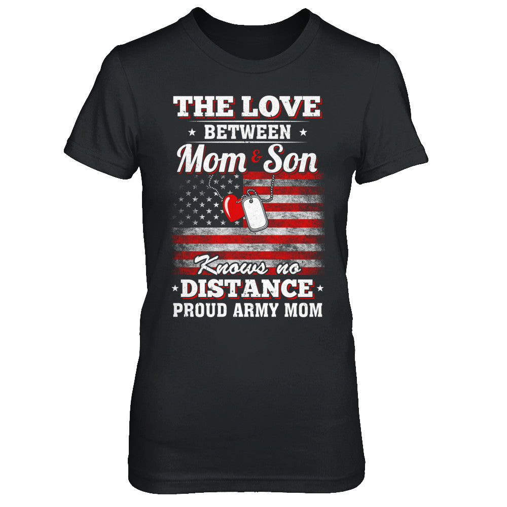 The Love Between Mom And Son Proud Army Mom T-Shirt & Hoodie | Teecentury.com